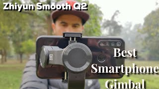 ZHIYUN SMOOTH Q2 Review | Most Compact Smartphone Gimbal |Price| |Tutorial | Setup | Shooting Mode | screenshot 4