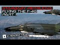 Flying the f4g part 1 starbaby pietrucha
