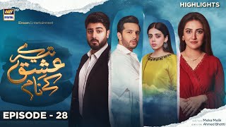Tere Ishq Ke Naam Episode 28 | Highlights | Hiba Bukhari | zaviyar Nauman | ARY Digital