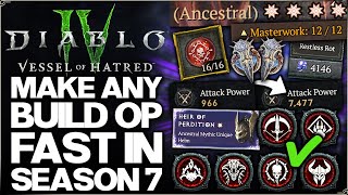Diablo 4 - How to Make Your Build OP in Season 7 - Ancestrals, Max Legendary Aspects & More - Guide!