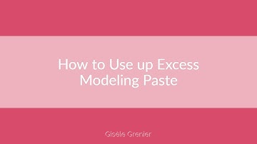 Using Up Excess Modeling Paste - 30 second demo