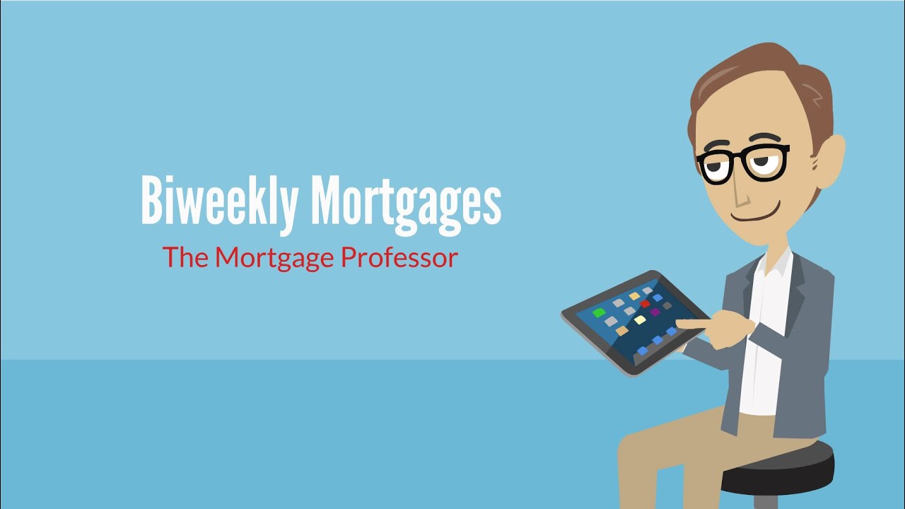 Biweekly Mortgages: The Mortgage Professor #6