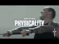 Our Ethos - Physicality