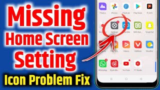 Missing home screen setting icon | setting icons not showing on home screen screenshot 2