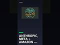 Anthropic, Meta + Amazon — Today's Tech in 60s! #technews #fyp #Shorts #Tech