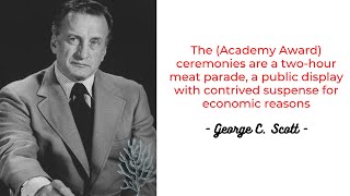Why George C. Scott Criticizes The Oscar?