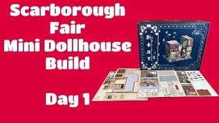 Scarborough Fair Mini Dollhouse Build-Day 1