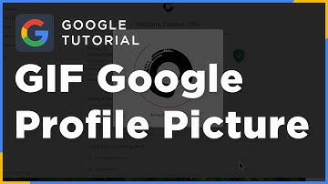 How to Set a GIF as Profile Picture on Google