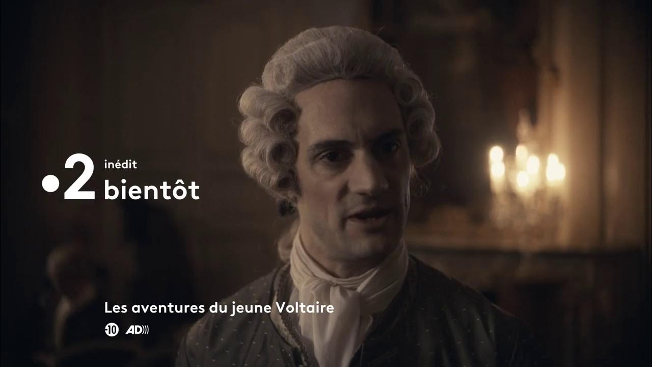 LES AVENTURES DU JEUNE VOLTAIRE TEASER 1 / FRANCE TELEVISIONS YouTube LES AVENTURES DU JEUNE VOLTAIRE TEASER 1 / FRANCE TELEVISIONS YouTube