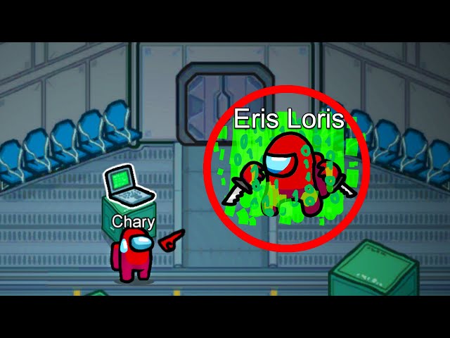 Among Us - Hacker Eris Loris Is The Real Imposter