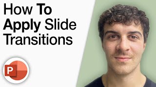 How To Apply Slide Transitions in a Powerpoint Presentation [2025 Full Guide] How To Remove Transitions In Powerpoint Slides 2025 Full Guide