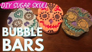 DIY Sugar Skull Bubble Bars | FULL RECIPE INCLUDED Solid Bubble bath bubble cakes