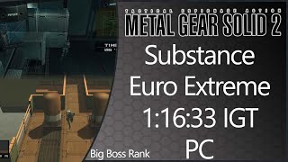 MGS2: Substance | PC | European Extreme | Any% | Big Boss Rank | 1:16:33 IGT