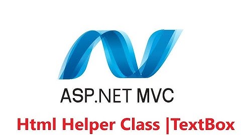 Html Helper Class, Asp.net MVC (C#) How to Use Html Helper Class.Html Helper TextBox Syntax.