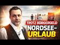 Bürgergeld und Nordsee-Urlaub: Die Wahrheit hinter Carstens Auszeit
