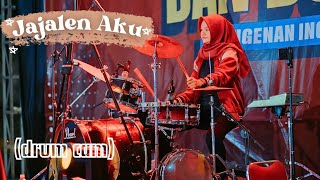 Jajalen Aku - Lala Atila (Drum Cam) Bakar Musik