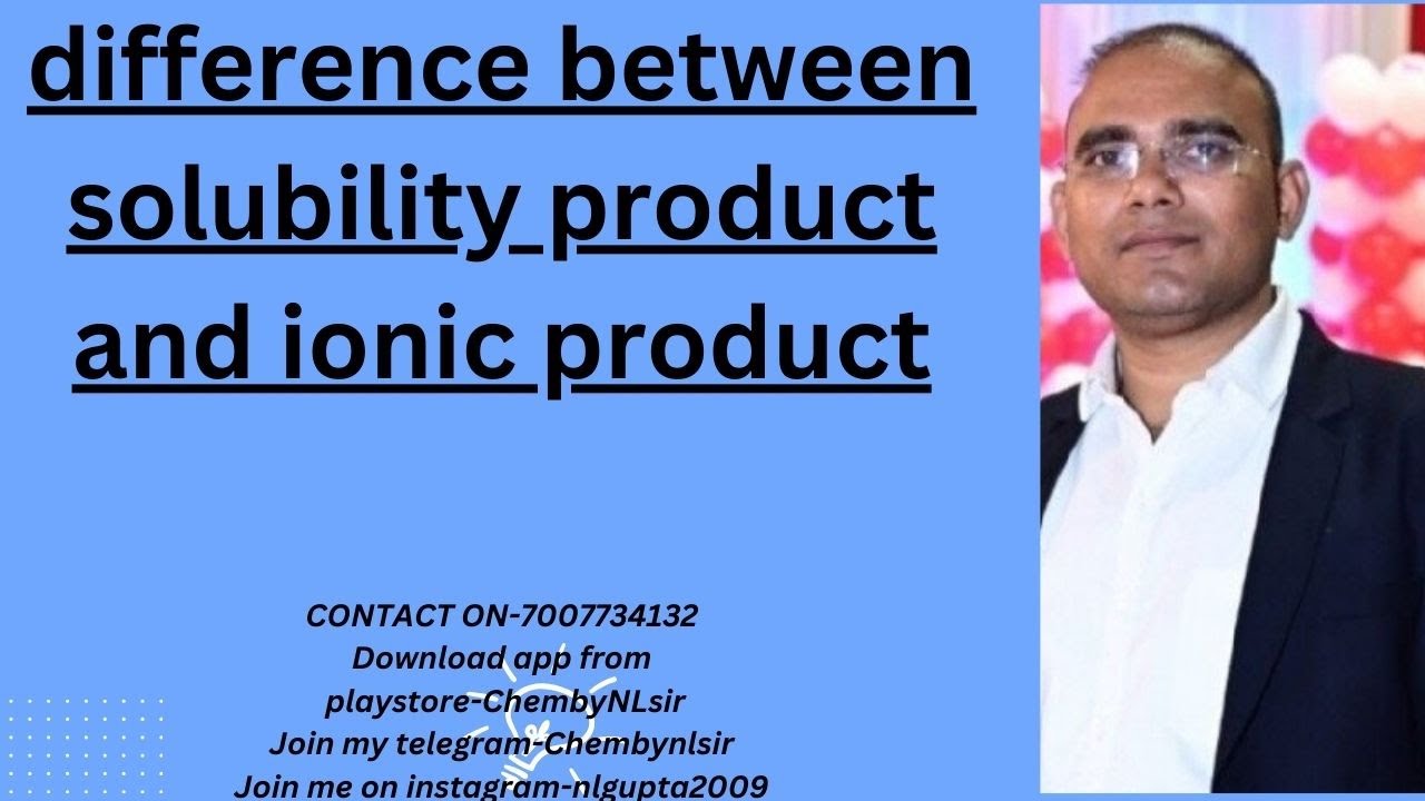 Difference Between Solubility Product And Ionic Product YouTube difference-between-solubility-product-and-ionic-product-youtube