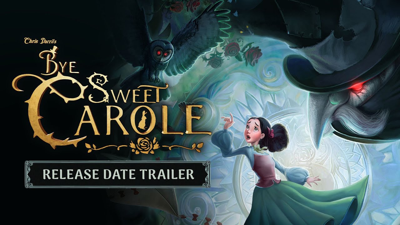 Bye Sweet Carole - Release Date Trailer