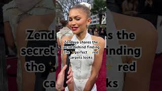 Zendaya shares the secret behind finding the ✨perfect✨ red carpets looks #zendaya #interview