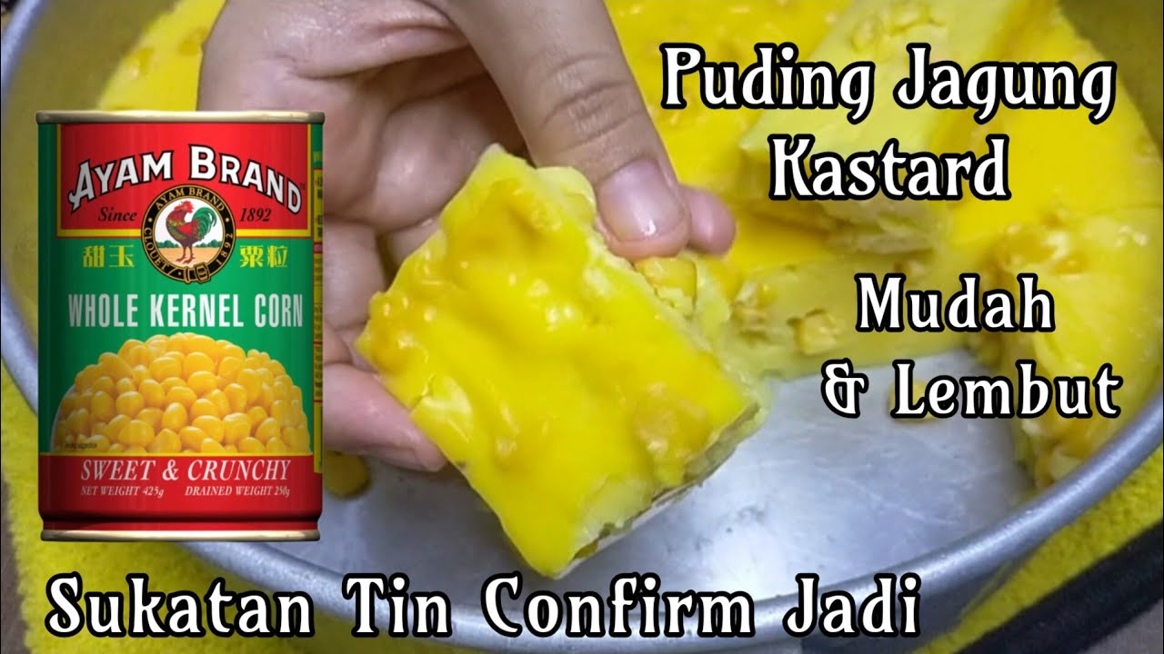 Resepi Puding Jagung Sukatan Tin Gerenti Jadi Lembut dan Mudah Nak Buat