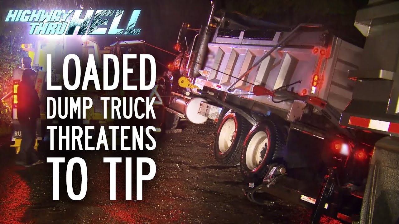 This Dump Truck Could Fall at ANY Moment | Highway Thru Hell