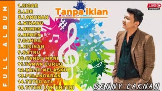 DENNY CAKNAN FULL ALBUM TANPA IKLAN #music #dennycaknan