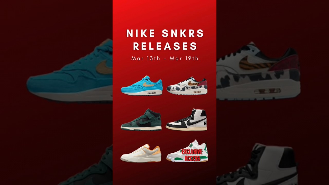 Release Calendar | Nike SNKRS releases of this week (Mar 13 to 19) 