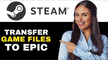 TRANSFER GAME FILES FROM STEAM TO EPIC 2024! (FULL GUIDE)