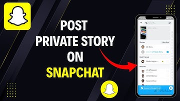 How to Post a Private Snapchat Story on Android | Create Private Snapchat Story | Make Private Story