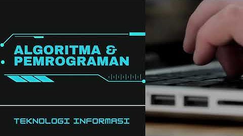 Tugas Pertemuan 2 - Algoritma dan Pemrograman