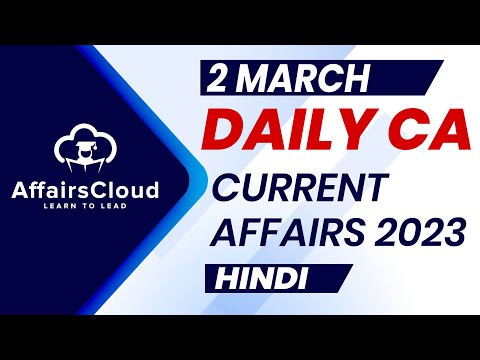 Current Affairs 02 March 2023 | Hindi | By Vikas | Affairscloud For All Exams
