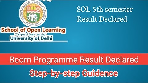 SOL 5th Semester Result Declared Only BCom Programme l How To Download l Step-by-step Guidence..