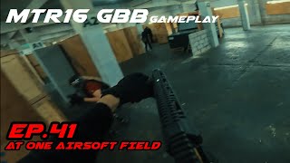 EP.41 | MTR16 GBB | TOKYO MARUI | AT ONE AIRSOFT FIELD | TRINITY AIRSOFT | GAMEPLAY |