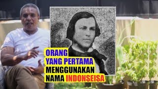 Siapakah Orang Pertama Yang Menggunakan Nama Indonesia ? Yosep Parera