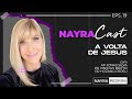 Podcast #19 - A volta de Jesus - Nayra Pedrini