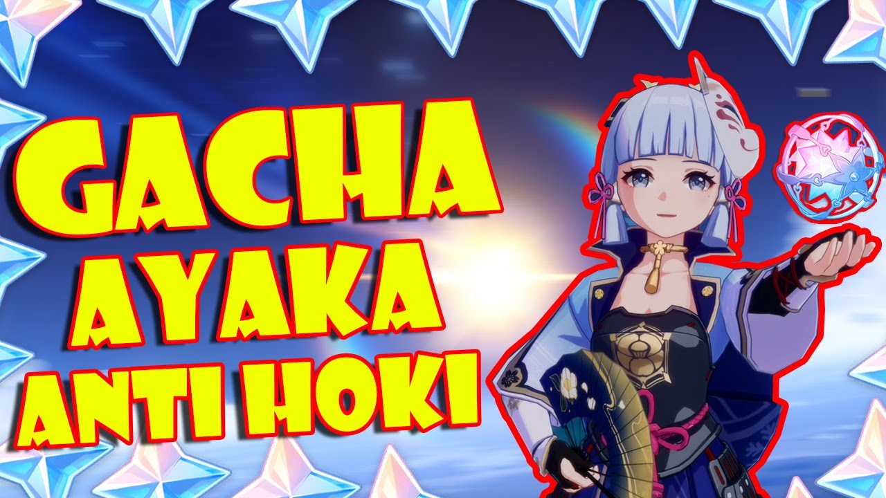 Anti Hoki Gacha Kamisato Ayaka Genshin Impact Indonesia Youtube