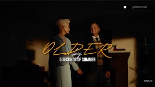 ► Older - 5 Seconds of Summer (ft. Sierra Deaton)| Vietsub