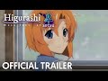 Higurashi: When They Cry SOTSU | Official Trailer