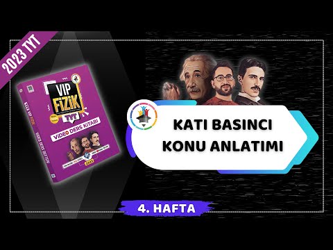 Katı Basıncı Konu Anlatımı | 2023 TYT Fizik KAMPI