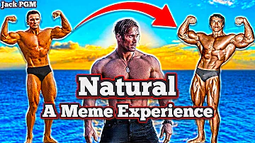 Natural - A Meme Experience