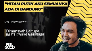 'Mantra' Terbaru Milik Dimansyah Laitupa | Live at Voks Radio Bandung