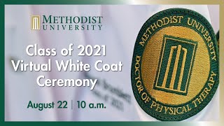 Methodist University DPT White Coat Ceremony