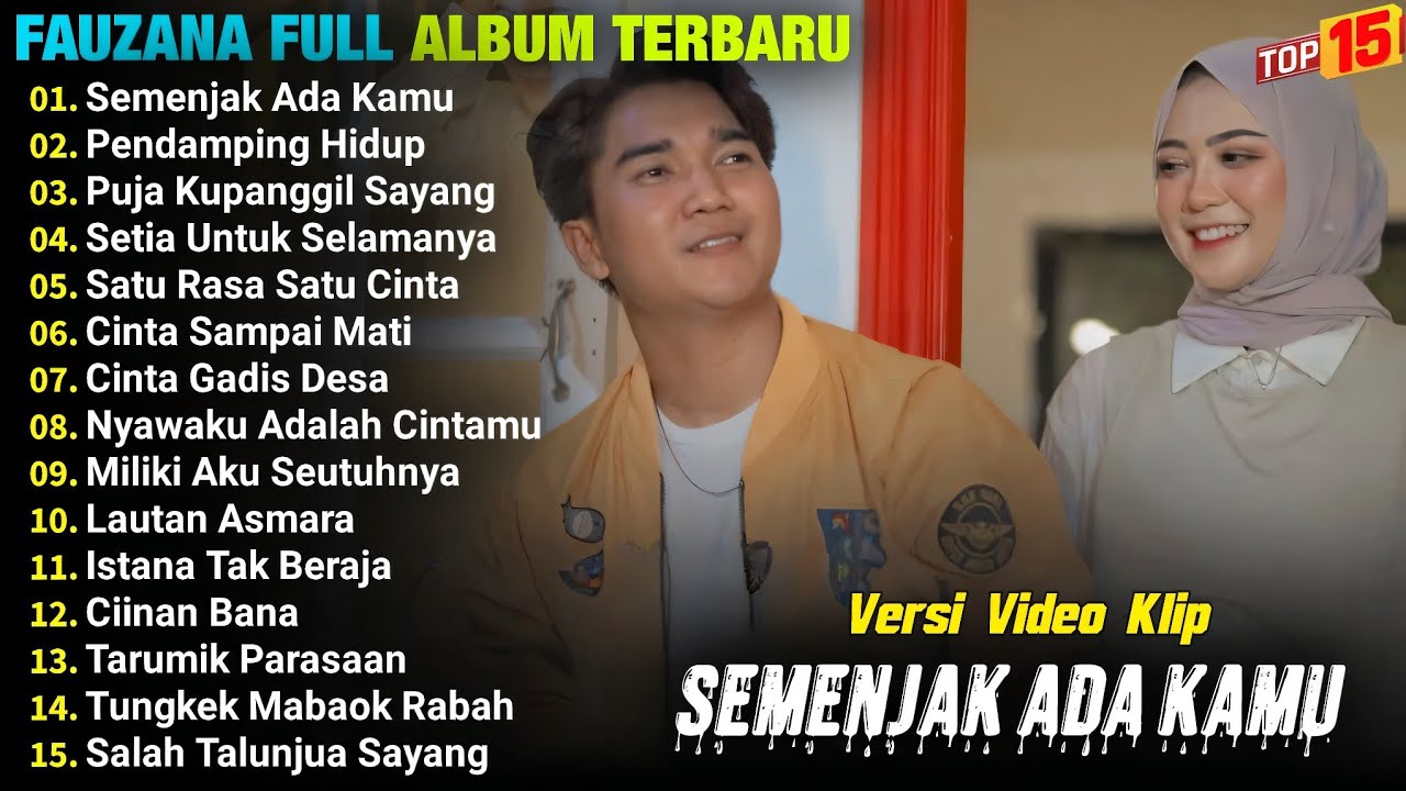Fauzana Full Album || SEMENJAK ADA KAMU - PENDAMPING HIDUP - Pop Melayu Terpopuler - Viral Tik Tok