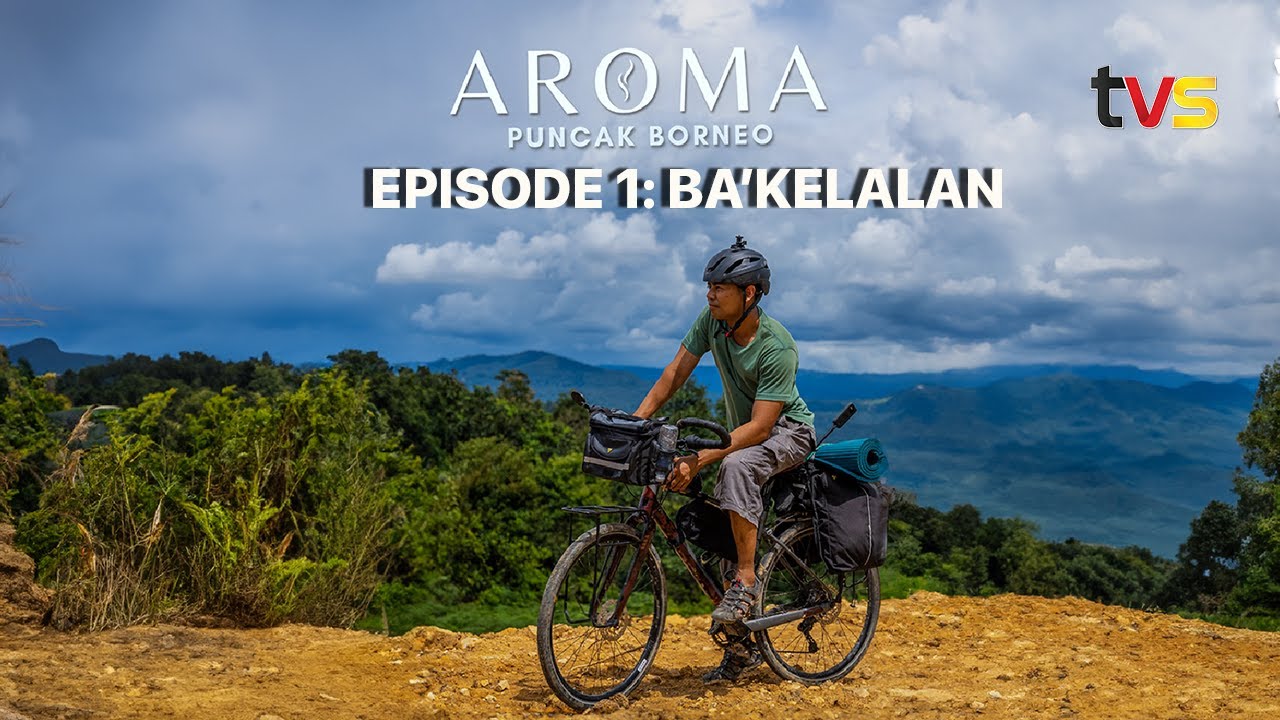 Aroma Puncak Borneo | Ep 1| TVS Entertainment