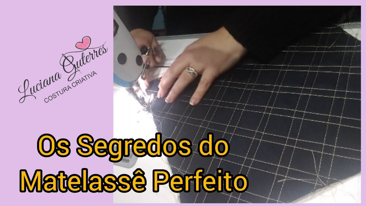 Passo A Passo De Como Fazer Um Matelassê Perfeito