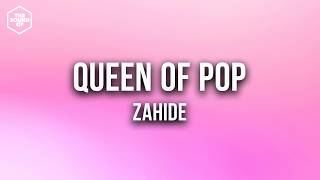 Zahide - Queen Of Pop 