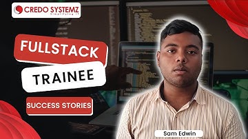 Best Full Stack Developer course in Chennai | Credo Systemz | Student Review & Feedback