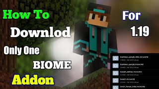 || How To Downlod Only One Biome Addon For Minecraft 1.19+ || @AmitGamer_360