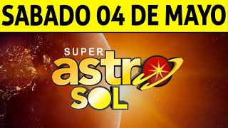 Resultado de ASTRO SOL del Sábado 4 de Mayo de 2024  SUPER ASTRO 😱💰🚨