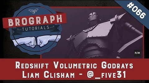 Brograph Tutorial 066 - Redshift Volumetric Godrays